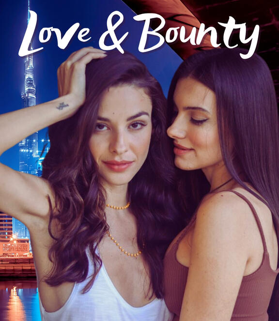 Love &amp; Bounty (SOON)